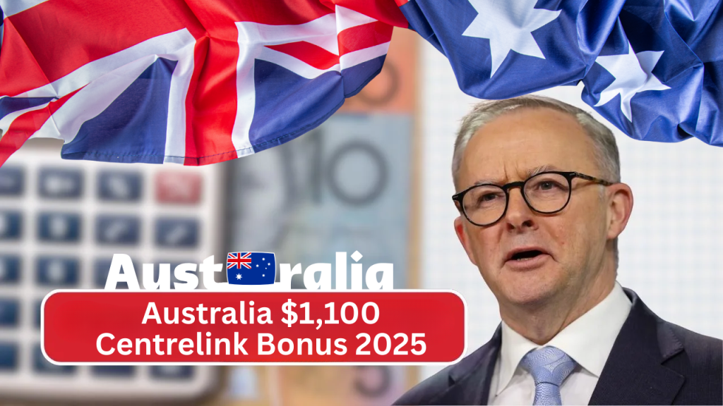 Australia $1,100 Centrelink Bonus 2025