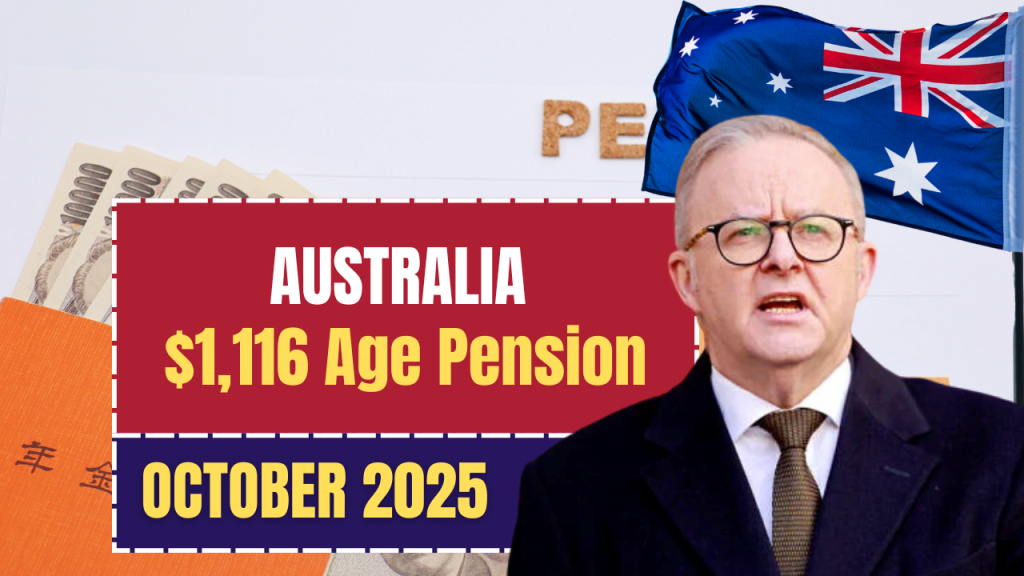 Australia $ 1,116 Age Pension in October 2025