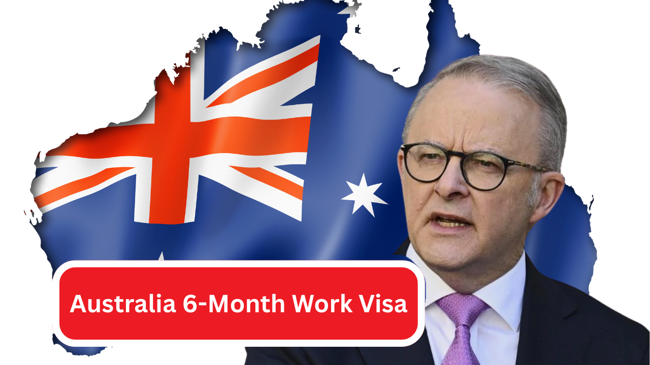 Australia 6-Month Work Visa
