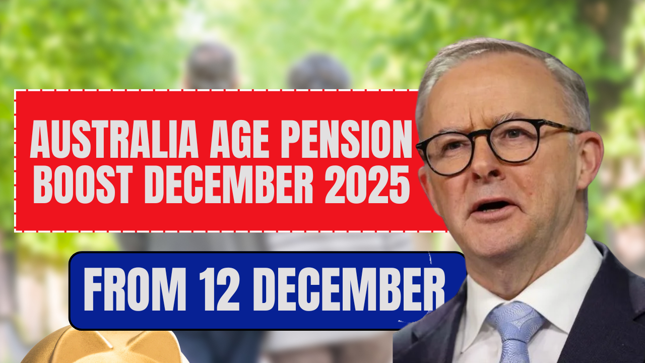 Australia Age Pension Boost December 2025