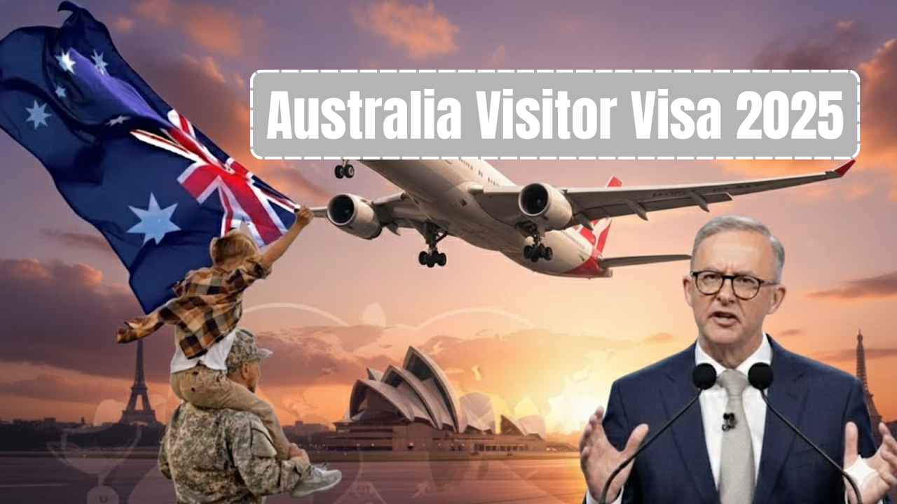 Australia Visitor Visa 2025