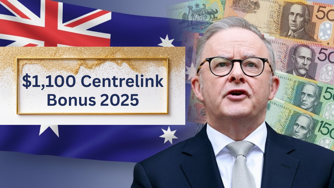 New $1,100 Centrelink Bonus 2025
